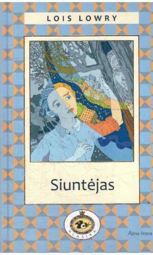Siuntėjas - Lois Lowry
