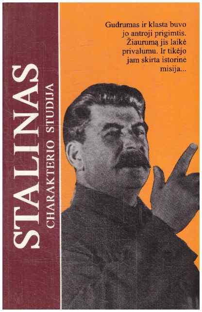 Stalinas. Charakterio studija - sudarė Jaroslavas Banevičius