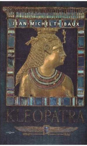 Kleopatra - Jean-Michl Thibaux