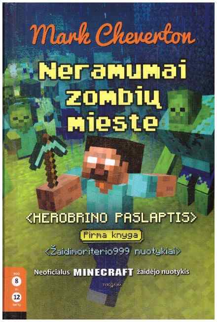 Neramumai zombių mieste. Herobrino paslaptis (1) - Mark Cheverton