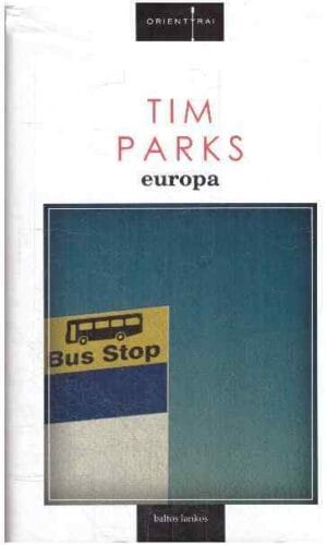Europa - Tim Parks