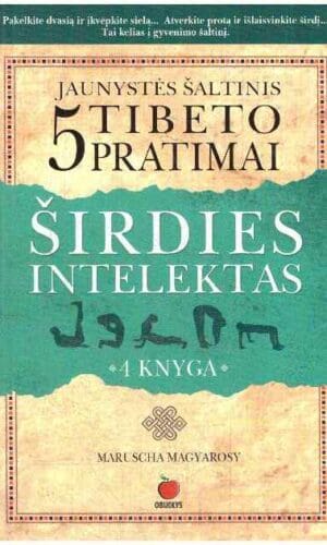 Širdies intelektas ir 5 Tibeto pratimai (4 knyga) - Maruscha Magyarosy