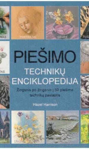 Piešimo technikų enciklopedija - Hazel Harrison