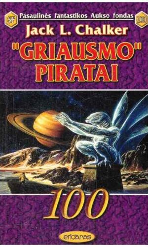 Griausmo piratai (PFAF 100) - Jack L. Chalker