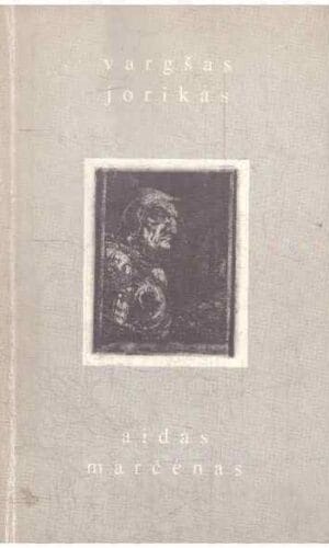 Vargšas jorikas - Aidas Marčėnas