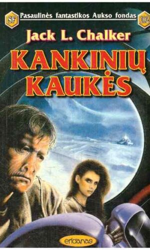 Kankinių kaukės (PFAF 102) - Jack L. Chalker