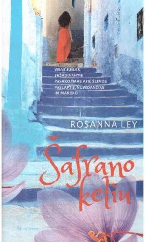 Šafrano keliu - Rosanna Ley