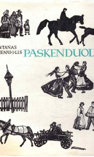 Paskenduolė - Antanas Vienuolis