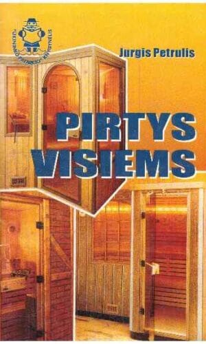 Pirtys visiems - Jurgis Petrulis