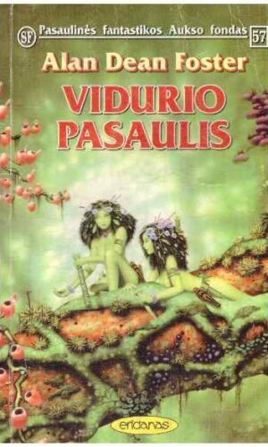 Vidurio pasaulis (PFAF 57) - Alan Dean Foster