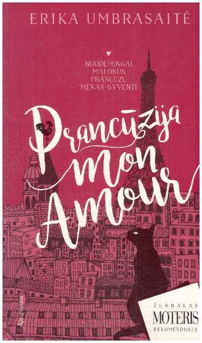 Prancūzija Mon amour - Erika Umbrasaitė