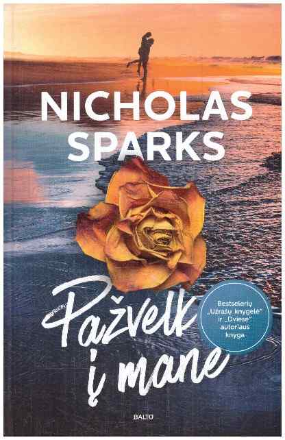 Pažvelk į mane - Nicholas Sparks