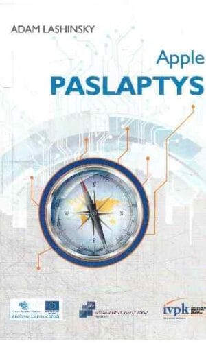 Apple paslaptys - Adam Lashinsky