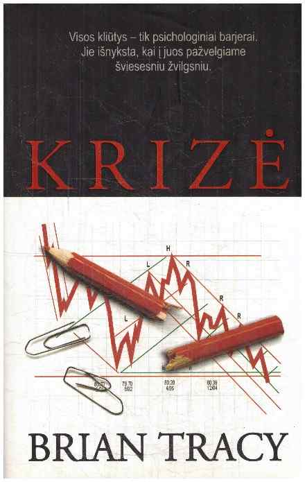 Krizė - Brian Tracy
