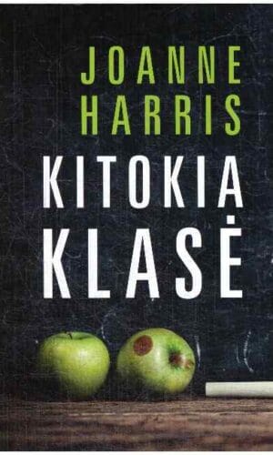 Kitokia klasė - Joanne Harris