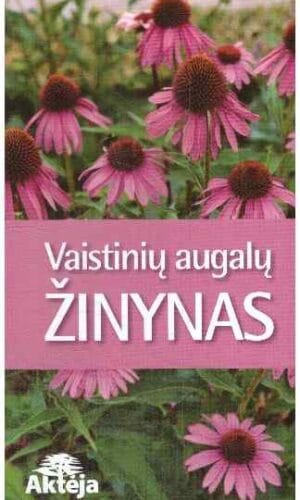 Vaistinių augalų žinynas - Wolfgang Hensel