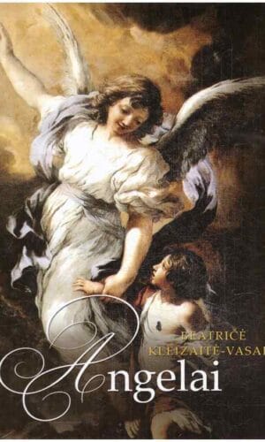 Angelai - Beatričė Kleizaitė-Vasaris