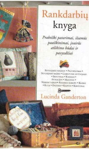 Rankdarbių knyga - Lucinda Ganderton