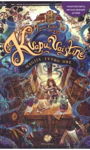 Kvapų vaistinė. Magija tvyro ore - Anna Ruhe