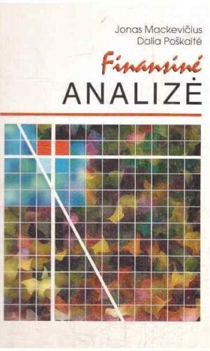 Finansinė analizė - Jonas Mackevičius, Dalia Poškaitė