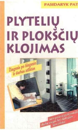 Plytelių ir plokščių klojimas - Erich H. Heimann