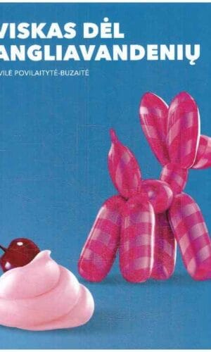 Viskas dėl angliavandenių - Živilė Povilaitytė-Buzaitė