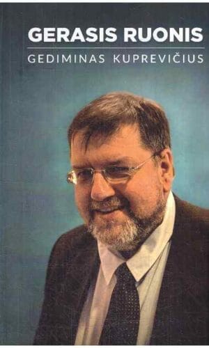 Gerasis ruonis. Verslininkas, vienas iš „Ogmios“ centro įkūrėjų, kultūros mecenatas Gediminas Kuprevičius - Inga Liutkevičienė