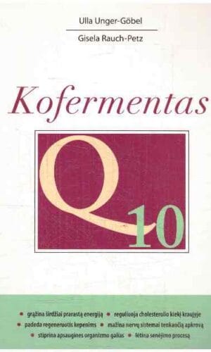 Kofermentas Q 10 - Ulla Unger Gobel, Gisela Rauch-Petz