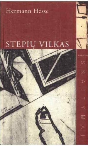 Stepių vilkas - Hermann Hesse