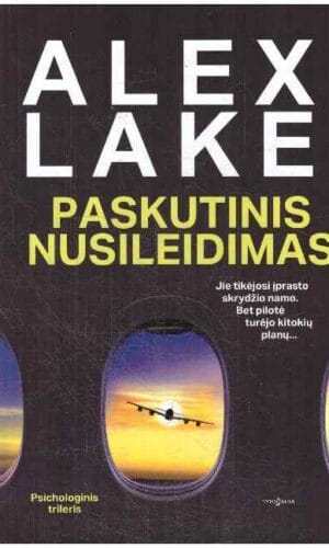 Paskutinis nusileidimas - Alex Lake