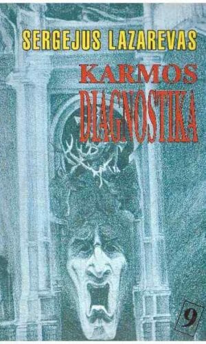Karmos diagnostika (9) - Sergejus Lazarevas