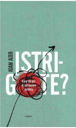 Įstrigote? Kaip išlipti iš gyvenimo duobių - Adam Alter