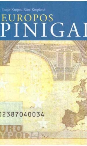 Europos pinigai - Stasys Kropas, Rūta Kropienė