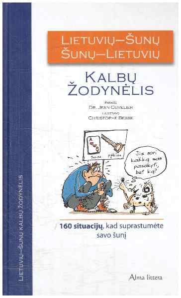 Lietuvių–šunų šunų–lietuvių kalbų žodynėlis - Cuvelier Dr. Jean
