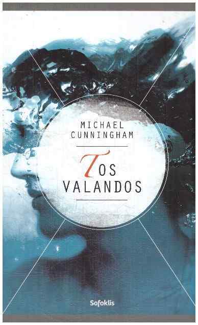 Tos valandos - Michael Cunningham