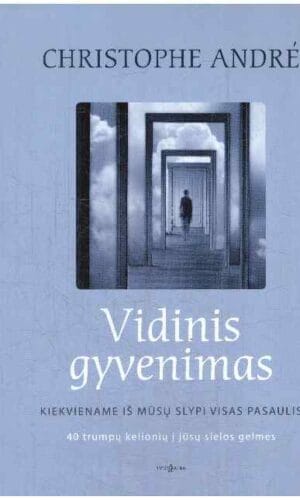 Vidinis gyvenimas - Christophe André