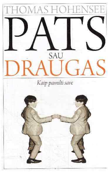 Pats sau draugas - Thomas Hohensee