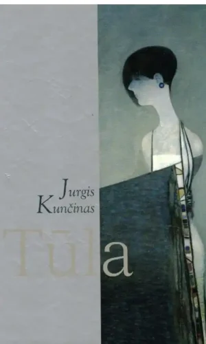 Tūla - Jurgis Kunčinas