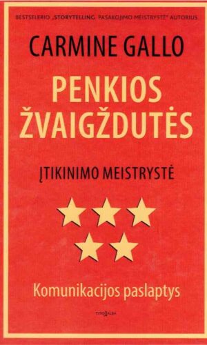 Penkios žvaigždutės - Carmine Gallo