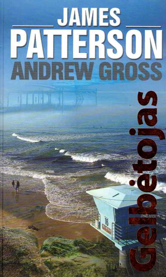 Gelbėtojas - James Patterson