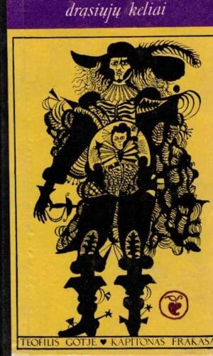 Kapitonas Frakasas. Drąsiųjų keliai - Teofilis Gotjė