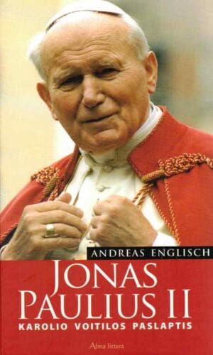 Jonas Paulius II. Karolio Voitilos paslaptis - Andreas Englisch