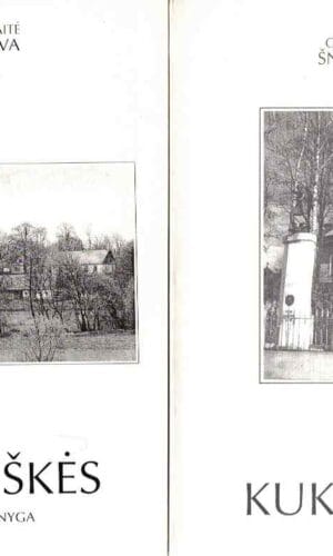 Kuktiškės (1,2 tomai) - Genovaitė Šnurova