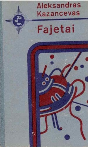 Fajetai. Zenitas - Aleksandras Kazancevas