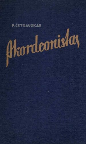 Akordeonistas - P. Četkauskas