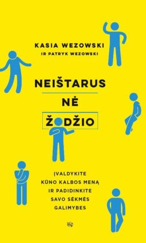 Neištarus nė žodžio - Kasia Wezowski