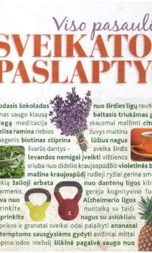 Viso pasaulio sveikatos paslaptys - Kathy Kramer