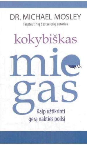 Kokybiškas miegas - Michael Mosley