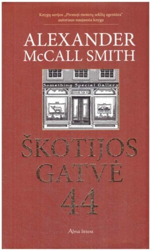 Škotijos gatvė 44 - Alexander McCall Smith