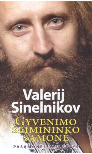 Gyvenimo šeimininko sąmonė. Pasąmonės paslaptys - Valerij Sinelnikov